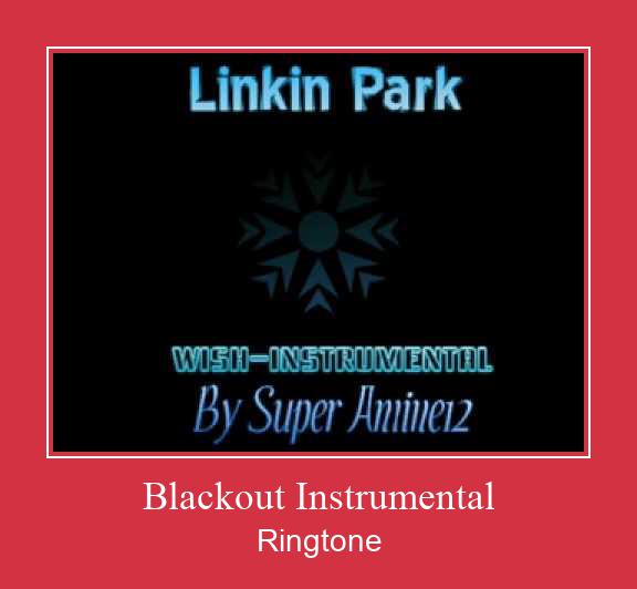 Blackout Instrumental ดาวน์โหลดริงโทนฟรี