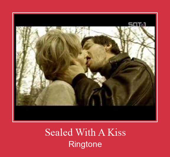 Sealed With A Kiss ดาวน์โหลดริงโทนฟรี