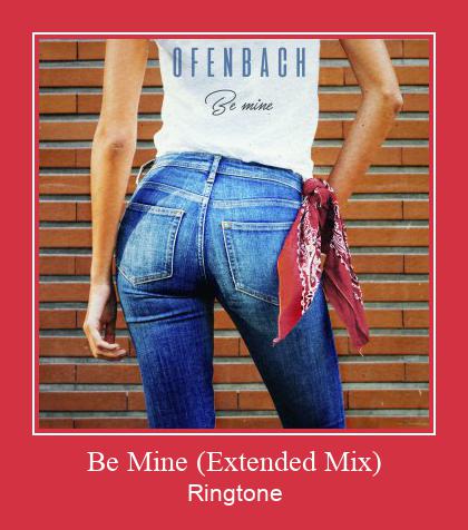 Be Mine (Extended Mix) Klingelton kostenlos downloaden.