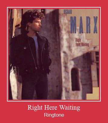 Right Here Waiting צלצול הורד חינם
