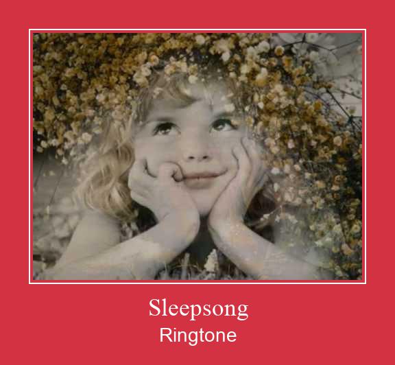 Sleepsong Ringtone Download Besplatno