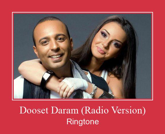 Dooset Daram (Radio Version) Nada Dering Unduh gratis