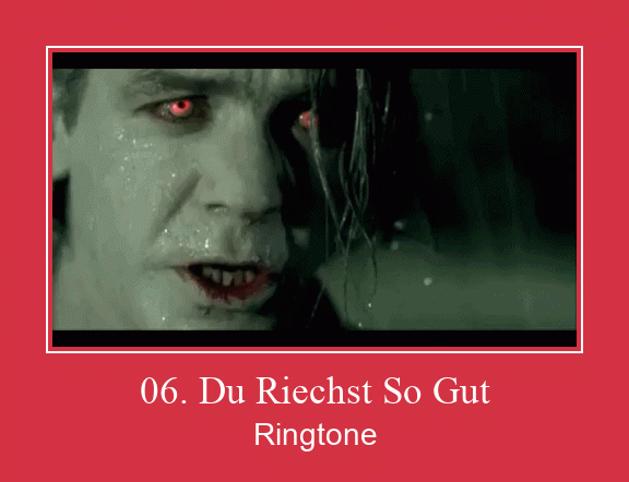 06. Du Riechst So Gut Ringtone تنزيل مجاني