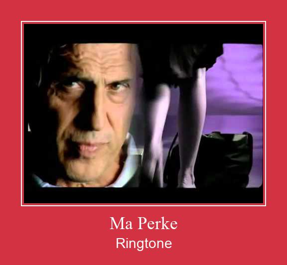 Ma Perke Ringtone تنزيل مجاني