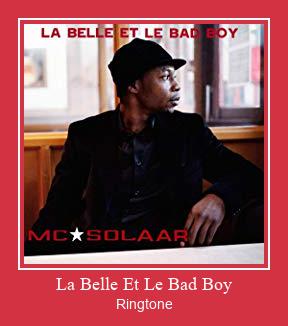 La Belle Et Le Bad Boy Ringtone Download pulsuz