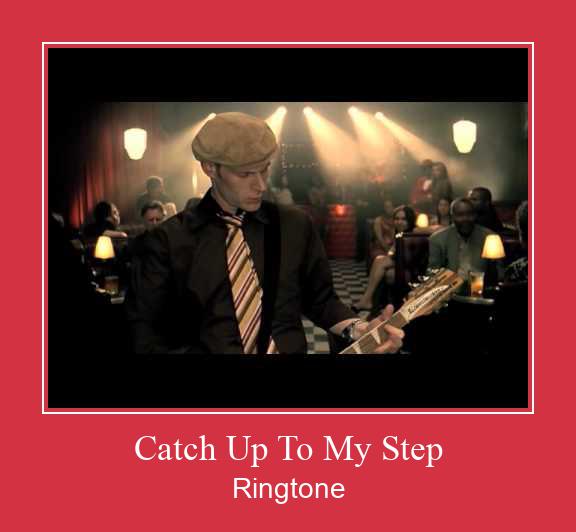 Catch Up To My Step Klingelton kostenlos downloaden.