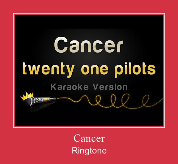 Cancer ரிங்டோன் பதிவிறக்க இலவச