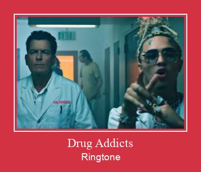 Drug Addicts ரிங்டோன் பதிவிறக்க இலவச