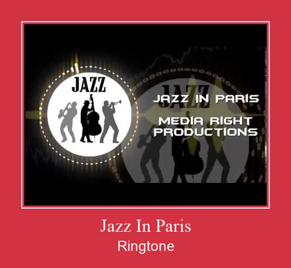 Jazz In Paris Vyzvánění ke stažení zdarma