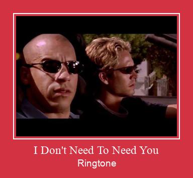 I Don't Need To Need You ดาวน์โหลดริงโทนฟรี