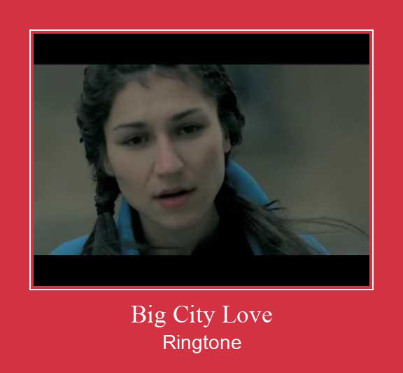 Big City Love Vyzvánění ke stažení zdarma