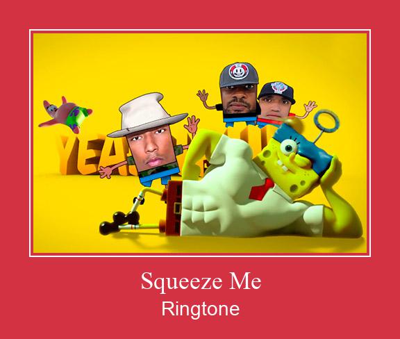 Squeeze Me Ringtone Last ned gratis