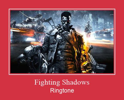 Fighting Shadows Ringtone Download Free