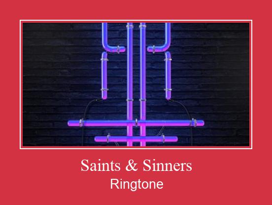 Saints & Sinners Ringtone Download Free