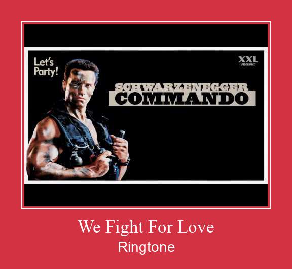 We Fight For Love Vyzvánění ke stažení zdarma