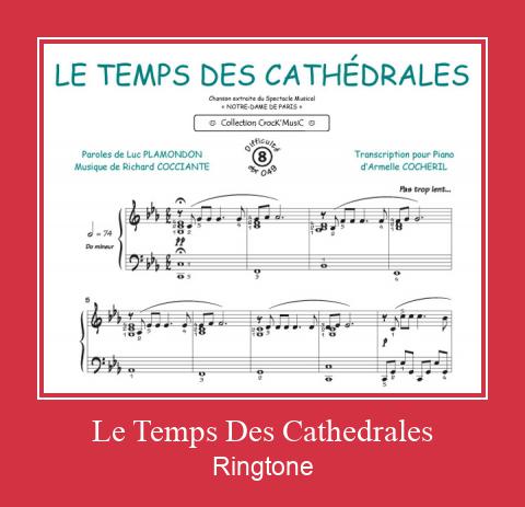 Le Temps Des Cathedrales ดาวน์โหลดริงโทนฟรี