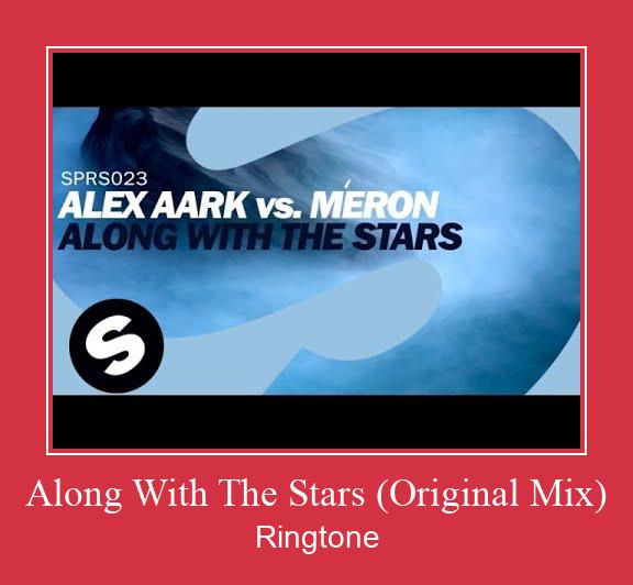 Along With The Stars (Original Mix) ดาวน์โหลดริงโทนฟรี