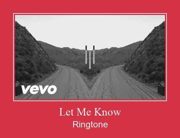 Let Me Know Ringtone Download Proste.