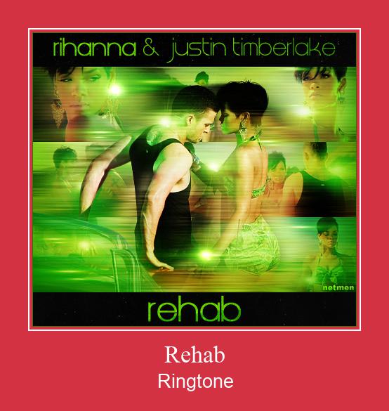 Rehab Nhạc chuông tải miễn phí