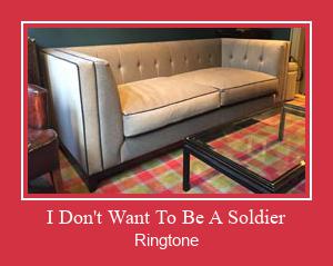 I Don't Want To Be A Soldier Zvonenie Download Free