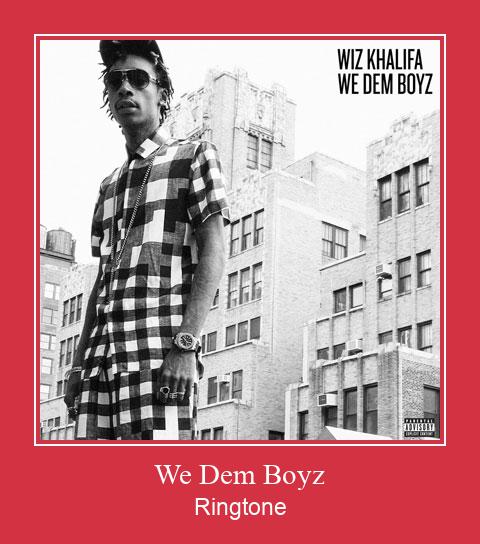 We Dem Boyz Ringtone allalaadimine tasuta