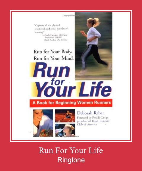 Run For Your Life Zvonenie Download Free