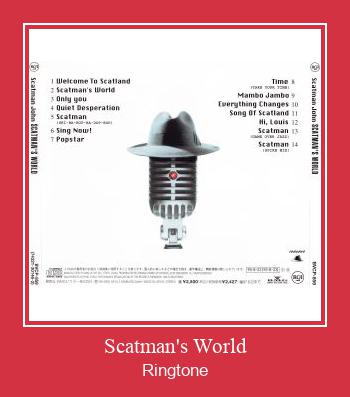 Scatman's World Téléchargement de sonnerie GRATUIT