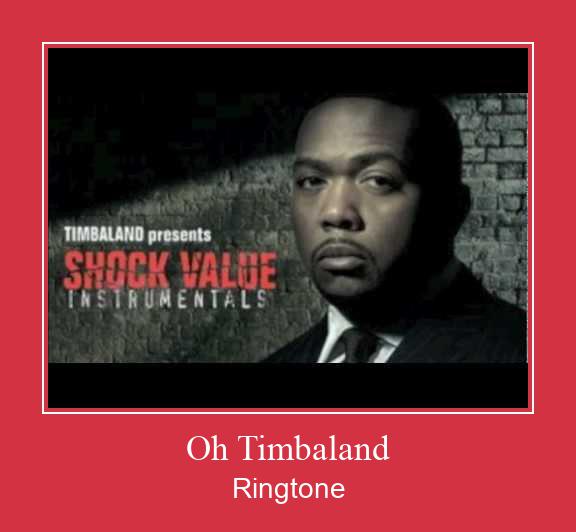 Oh Timbaland Nada Dering Unduh gratis