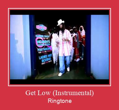 Get Low (Instrumental) ரிங்டோன் பதிவிறக்க இலவச