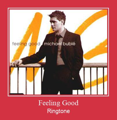 Feeling Good Ringtone Download pulsuz