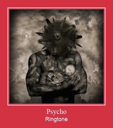 Psycho ரிங்டோன் பதிவிறக்க இலவச