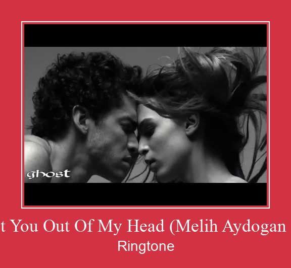 Can't Get You Out Of My Head (Melih Aydogan Rework) ರಿಂಗ್ಟೋನ್ ಡೌನ್ಲೋಡ್ ಉಚಿತ