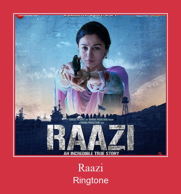 Raazi צלצול הורד חינם