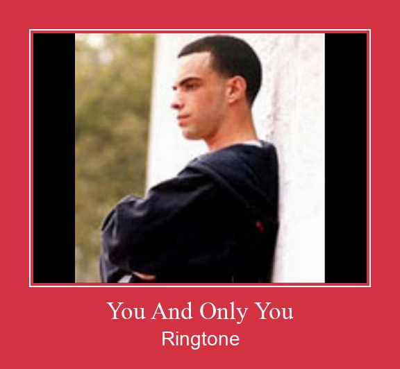You And Only You Ringtone تنزيل مجاني
