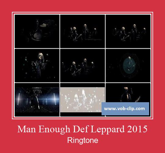 Man Enough Def Leppard 2015 ರಿಂಗ್ಟೋನ್ ಡೌನ್ಲೋಡ್ ಉಚಿತ