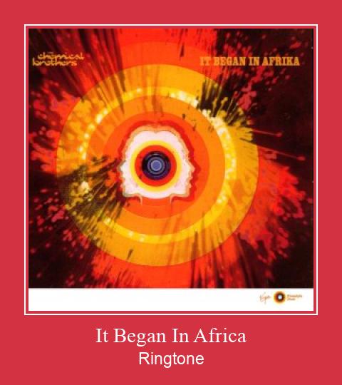 It Began In Africa Ringtone Ladda ner gratis
