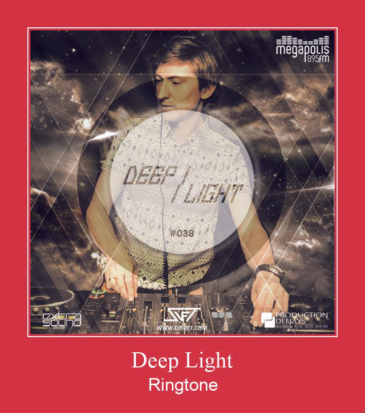 Deep Light  ரிங்டோன் பதிவிறக்க இலவச