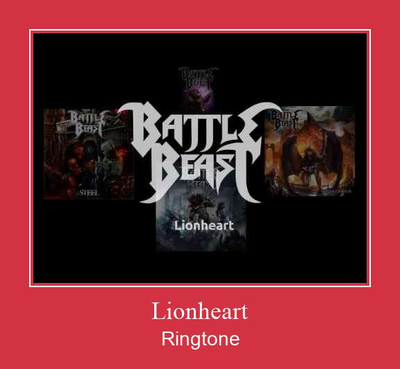 Lionheart রিংটোন বিনামূল্যে ডাউনলোড করুন