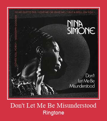 Don't Let Me Be Misunderstood Ringtone Download Free