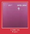 L Only You เสียงเรียกเข้า