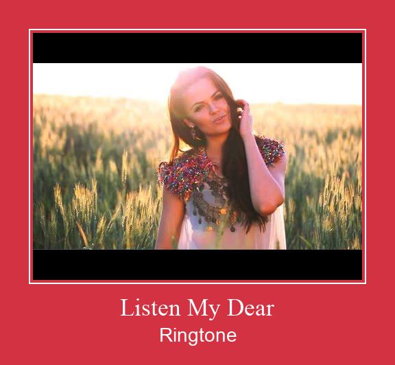 Listen My Dear צלצול הורד חינם