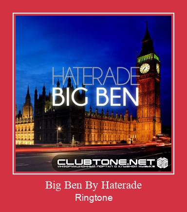 Big Ben By Haterade Vyzvánění ke stažení zdarma