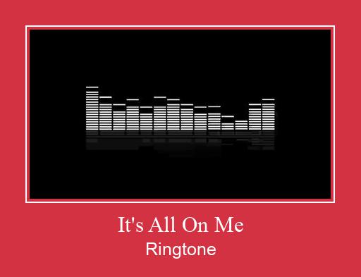 It's All On Me Zvonenie Download Free