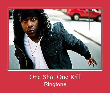 One Shot One Kill ரிங்டோன் பதிவிறக்க இலவச