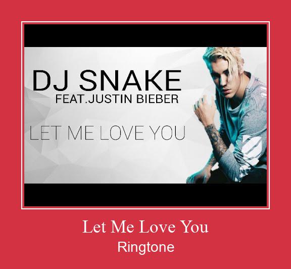 Let Me Love You 着信音を無料でダウンロード