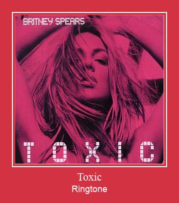 Toxic Рингтоне Бесплатно бесплатно