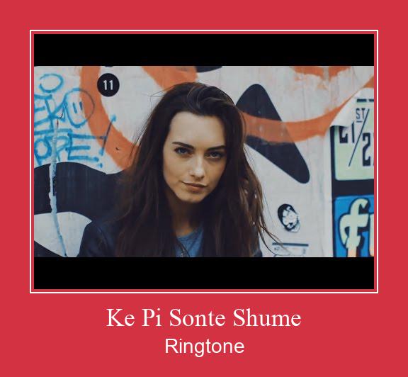 Ke Pi Sonte Shume Ringtone Download Proste.