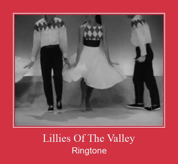 Lillies Of The Valley Téléchargement de sonnerie GRATUIT