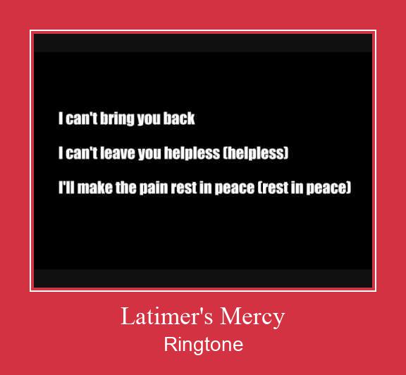 Latimer's Mercy ringtone دانلود رایگان