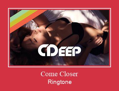 Come Closer צלצול הורד חינם
